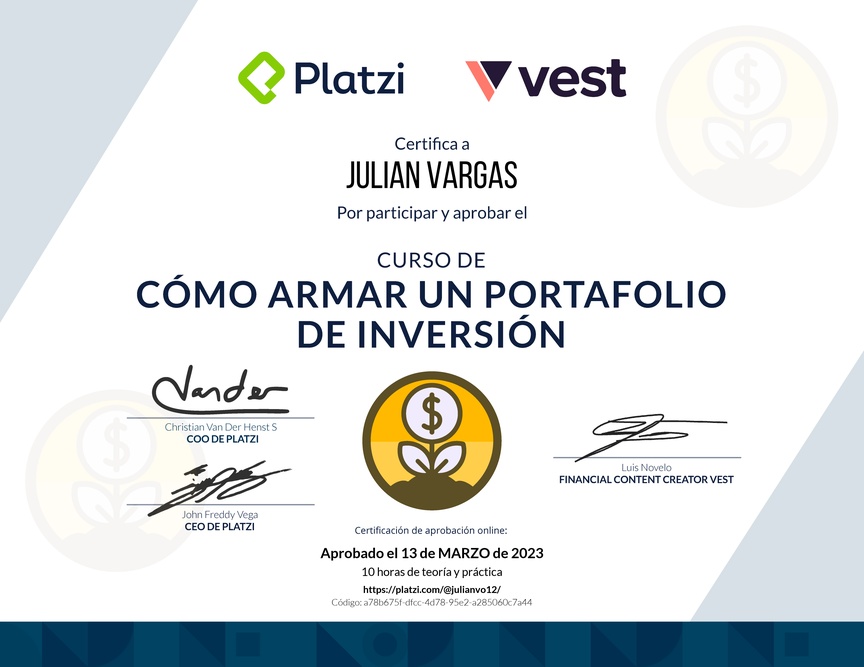 Diploma del Curso de Cómo Armar un Portafolio de Inversión con Vest