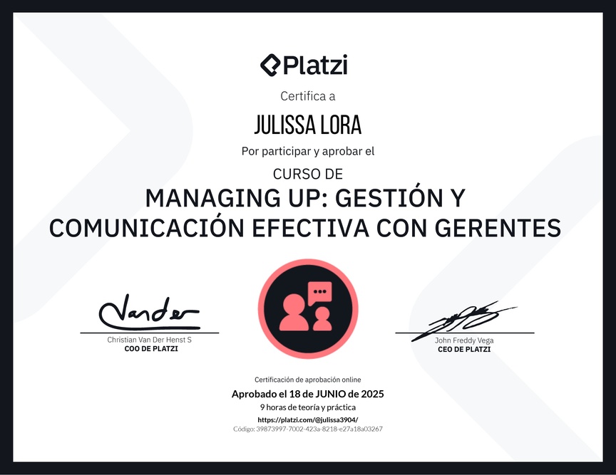Diploma de Audiocurso de Managing Up: Gestión y Comunicación Efectiva con Gerentes