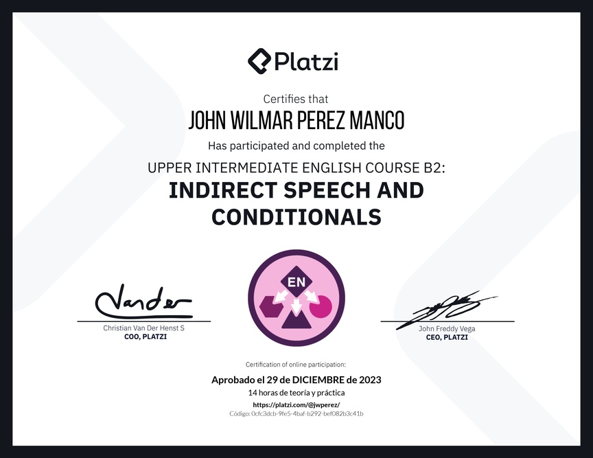 Diploma del Curso de Inglés Intermedio Alto B2: Discurso Indirecto y Condicionales