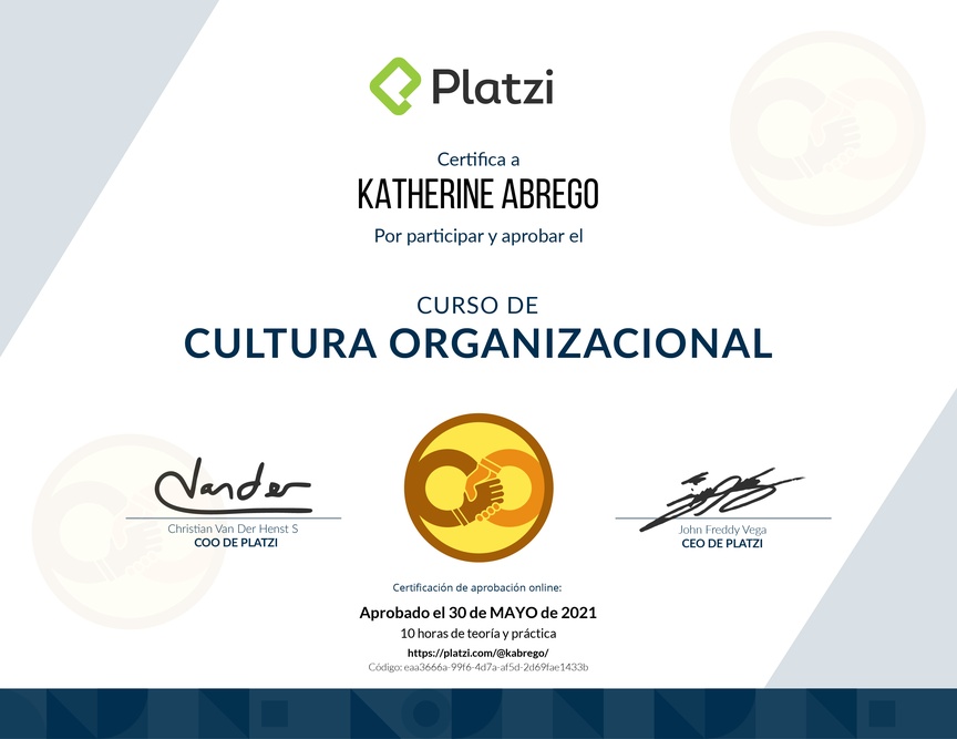 Diploma del Curso de Cultura Organizacional para Diagnosticar y Potenciar el Desarrollo de tu Empresa