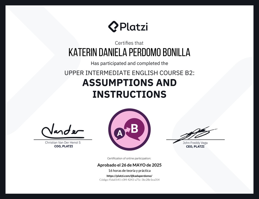 Diploma del Curso de Inglés Intermedio Alto B2: Suposiciones e Instrucciones