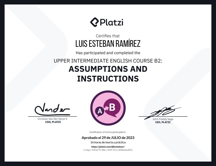 Diploma del Curso de Inglés Intermedio Alto B2: Suposiciones e Instrucciones