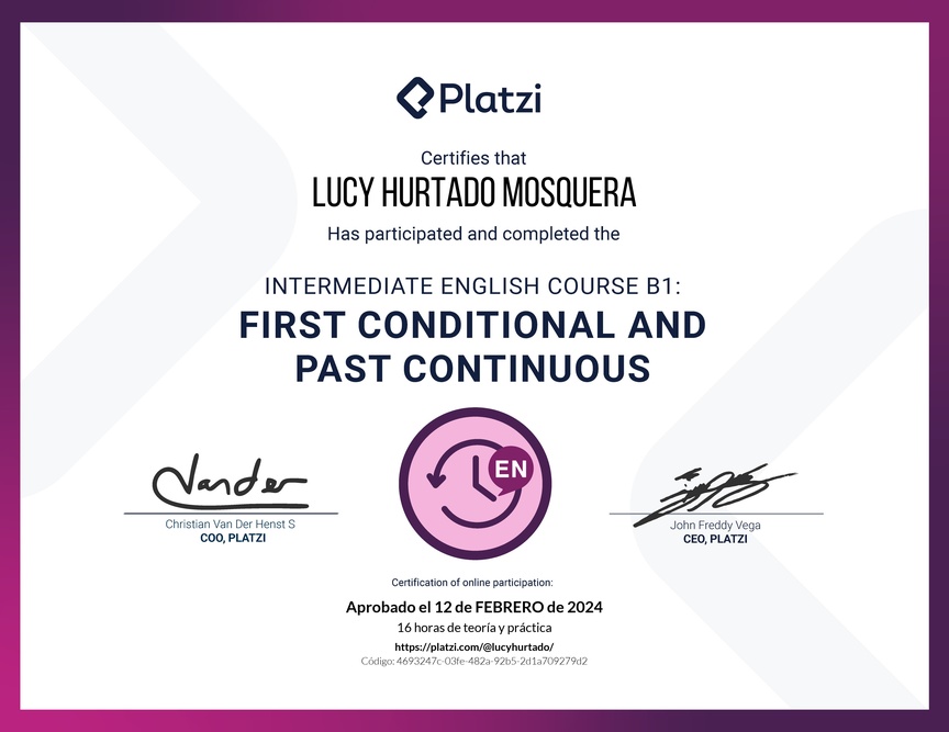 Diploma del Curso de Inglés Intermedio B1: Primer Condicional y Pasado Continuo