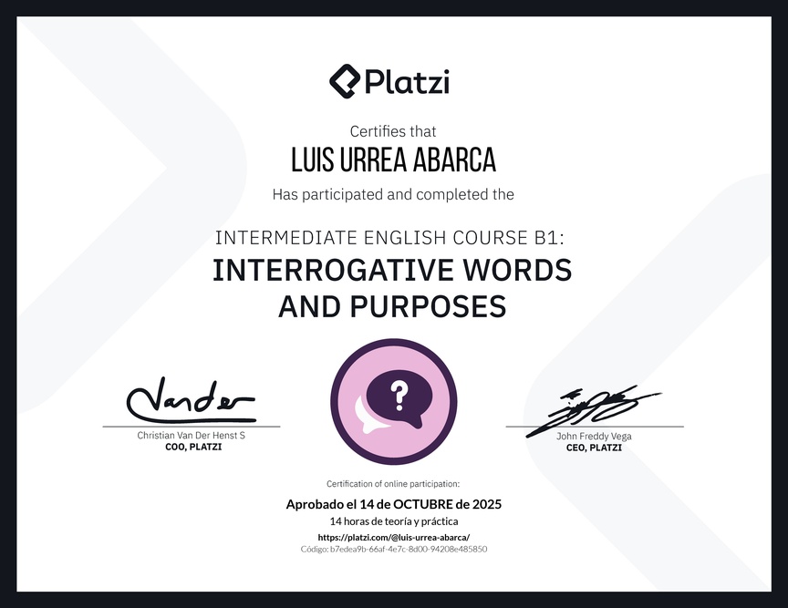 Diploma del Curso de Inglés Intermedio B1: Palabras Interrogativas y Propósitos