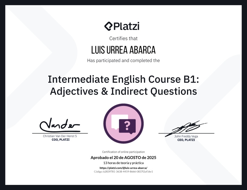 Diploma del Curso de Inglés Intermedio B1: Adjetivos y Preguntas Indirectas