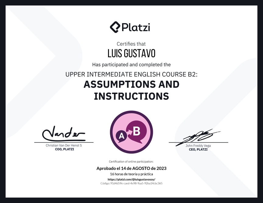 Diploma del Curso de Inglés Intermedio Alto B2: Suposiciones e Instrucciones