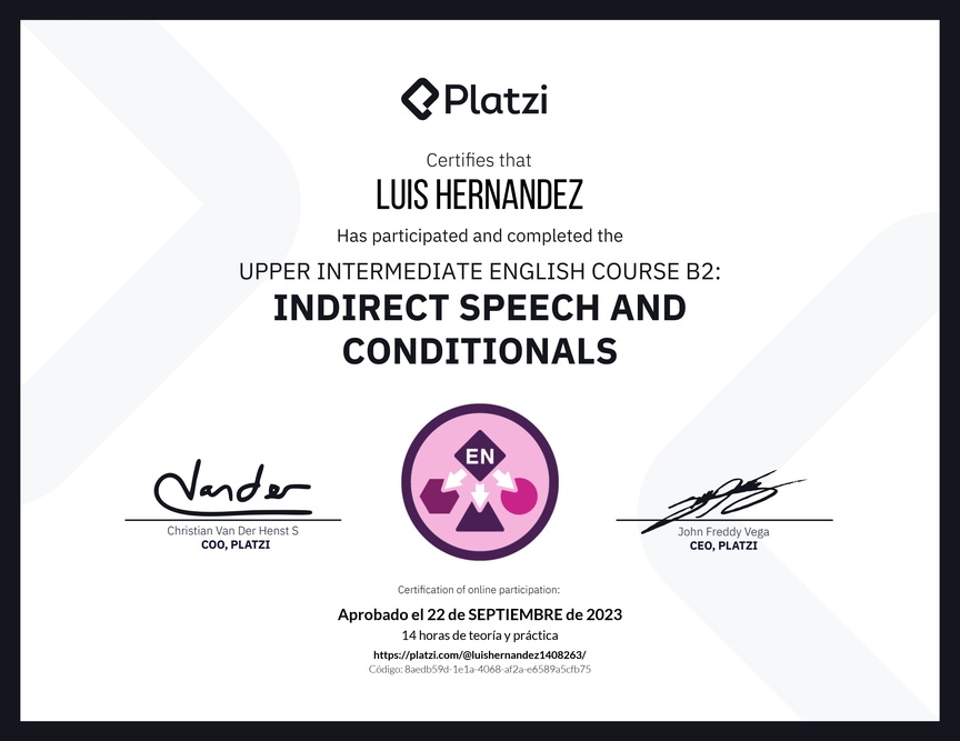 Diploma del Curso de Inglés Intermedio Alto B2: Discurso Indirecto y Condicionales