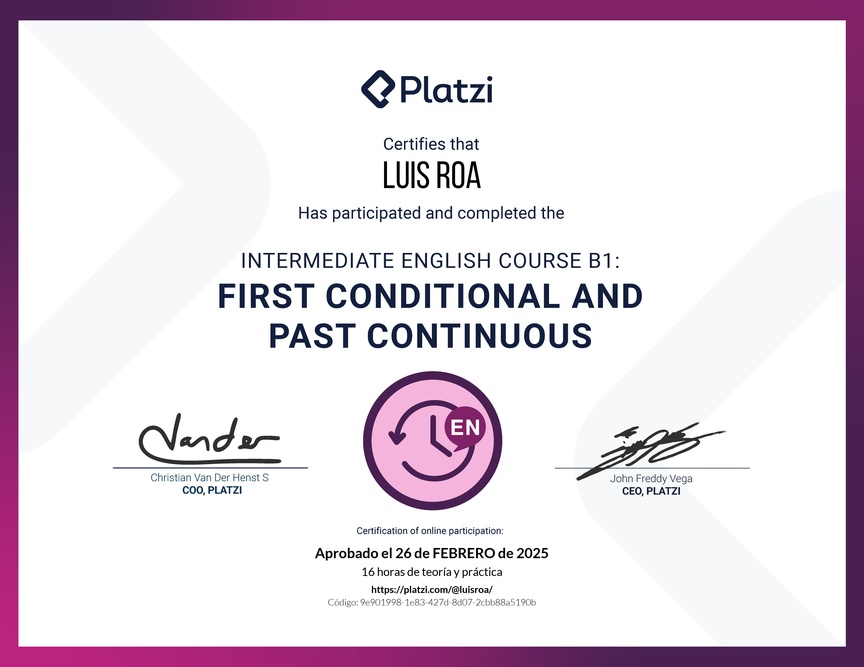 Diploma del Curso de Inglés Intermedio B1: Primer Condicional y Pasado Continuo