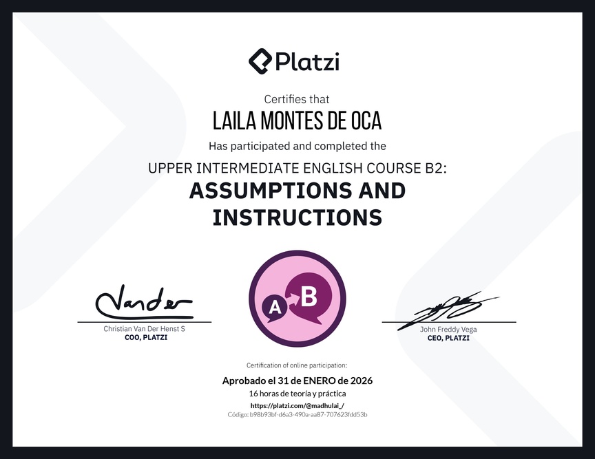 Diploma del Curso de Inglés Intermedio Alto B2: Suposiciones e Instrucciones