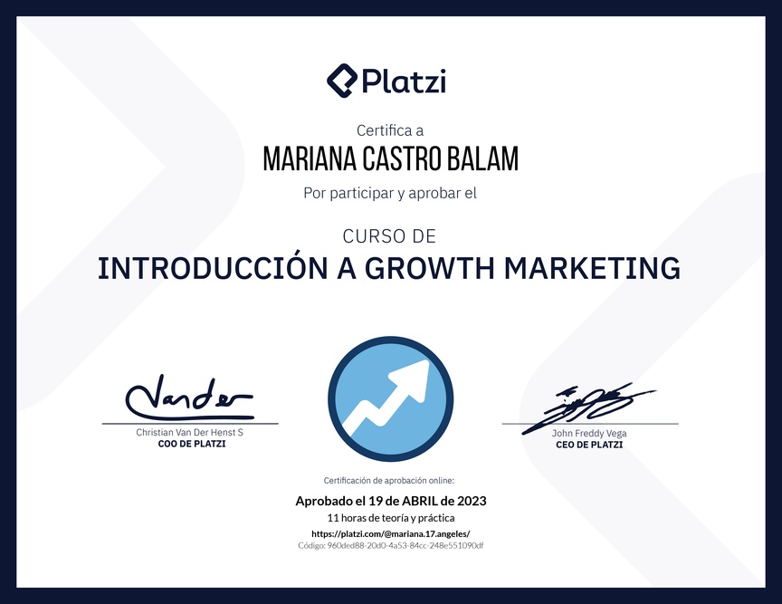 Diploma del Curso de Growth Marketing para Startups: Técnicas y Enfoques -2023