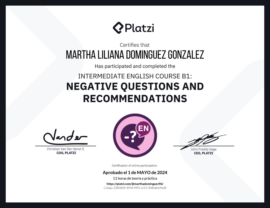 Diploma del Curso de Inglés Intermedio B1: Preguntas Negativas y Recomendaciones