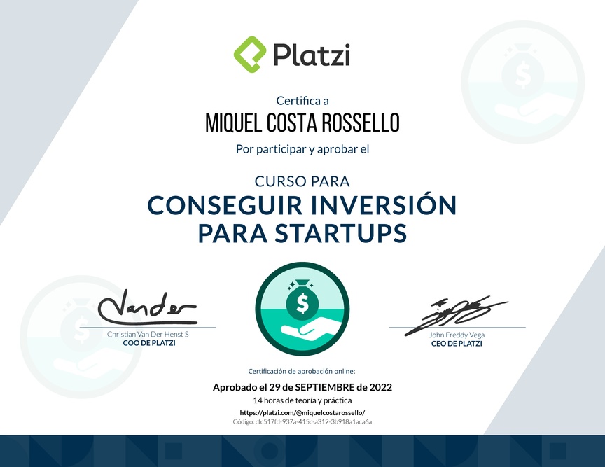 Diploma del Curso para Conseguir Inversión para Startups en Etapa Temprana