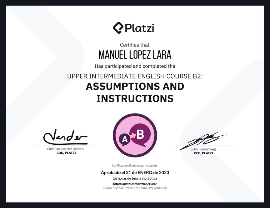 Diploma del Curso de Inglés Intermedio Alto B2: Suposiciones e Instrucciones
