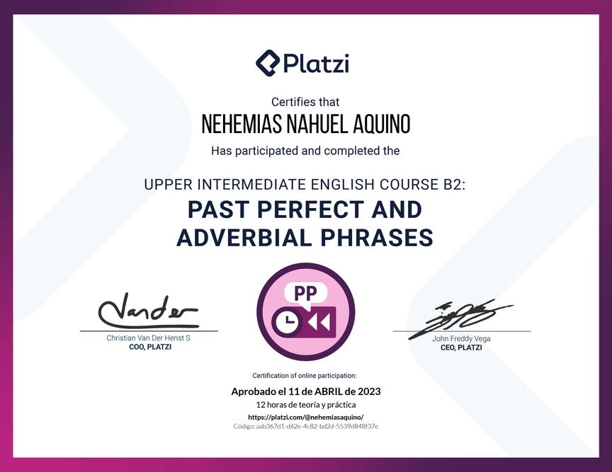 Diploma del Curso de Inglés Intermedio Alto B2: Pasado Perfecto y Frases Adverbiales