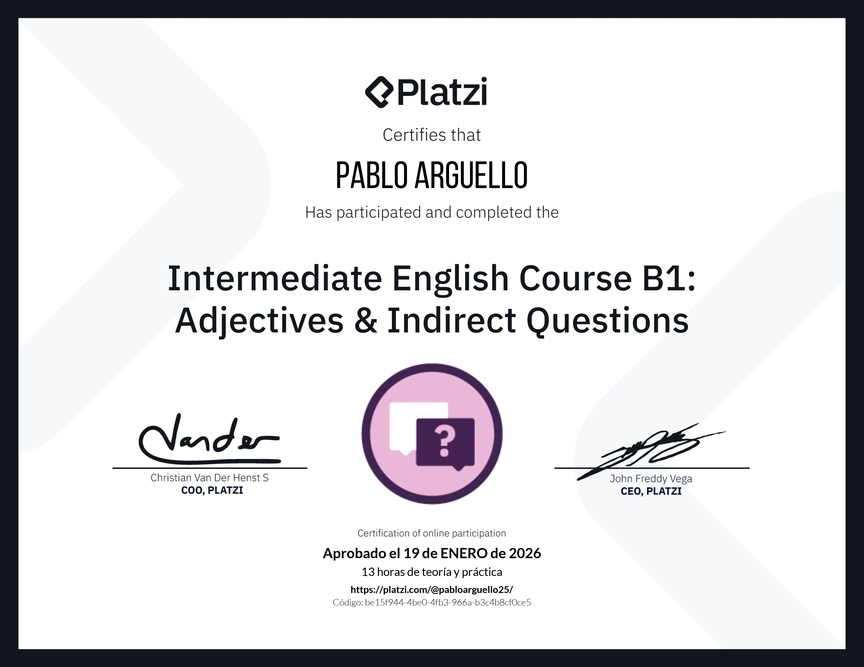 Diploma del Curso de Inglés Intermedio B1: Adjetivos y Preguntas Indirectas