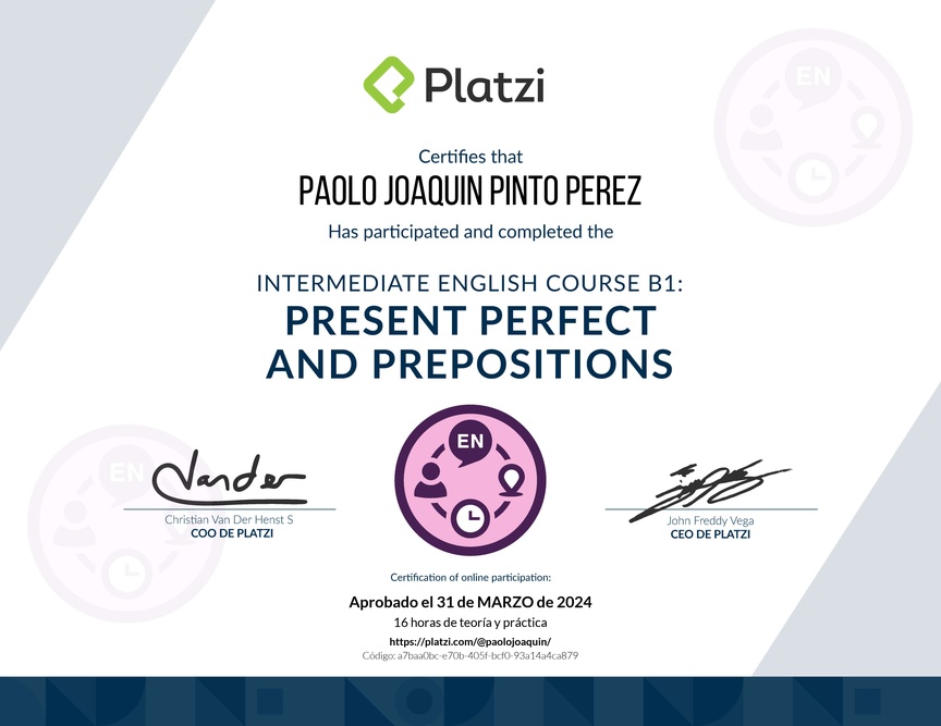 Diploma del Curso de Inglés Intermedio B1: Presente Perfecto y Preposiciones
