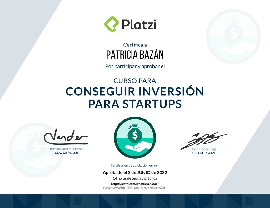 Diploma del Curso para Conseguir Inversión para Startups en Etapa Temprana