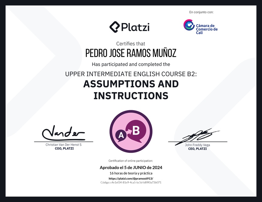 Diploma del Curso de Inglés Intermedio Alto B2: Suposiciones e Instrucciones