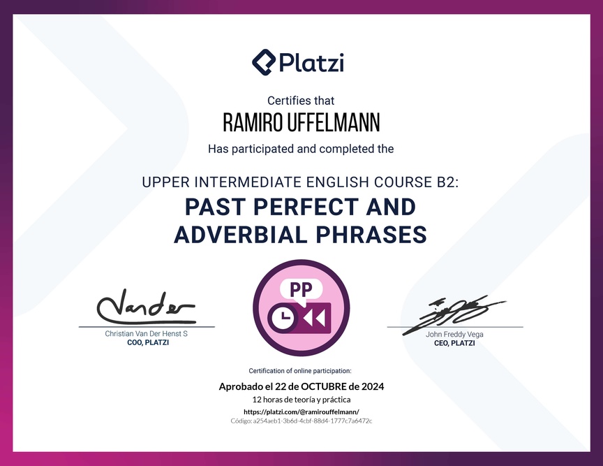 Diploma del Curso de Inglés Intermedio Alto B2: Pasado Perfecto y Frases Adverbiales