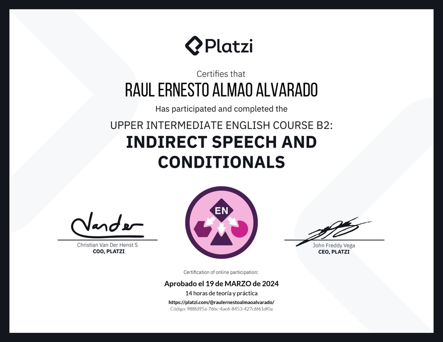 Diploma del Curso de Inglés Intermedio Alto B2: Discurso Indirecto y Condicionales