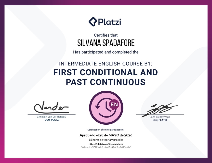Diploma del Curso de Inglés Intermedio B1: Primer Condicional y Pasado Continuo
