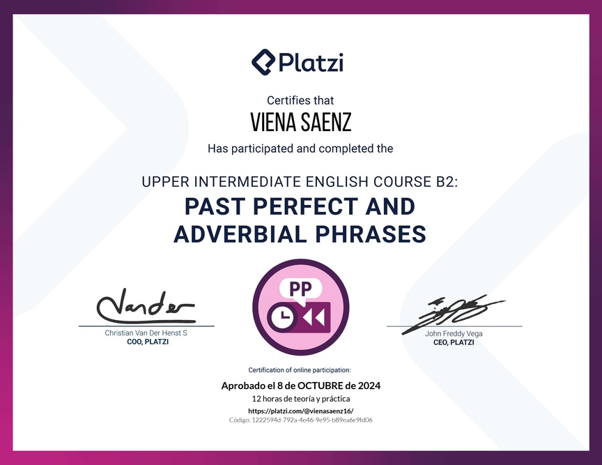 Diploma del Curso de Inglés Intermedio Alto B2: Pasado Perfecto y Frases Adverbiales