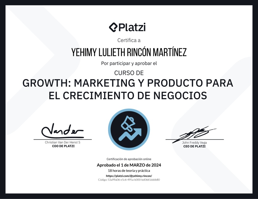 Diploma del Curso de Growth: Marketing y Producto para el Crecimiento de Negocios